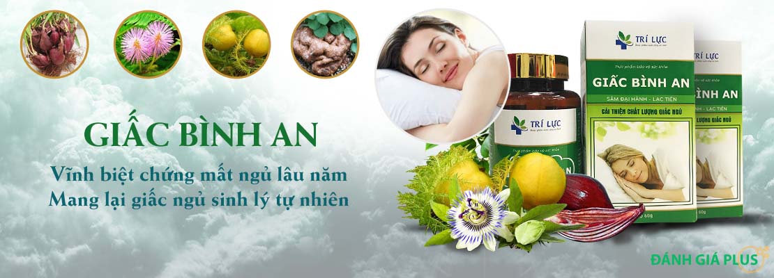 Giấc Bình An – Sản phẩm giúp bạn ổn định giấc ngủ, không lo mất ngủ